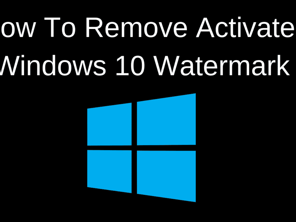remove windows 10 watermark 2019